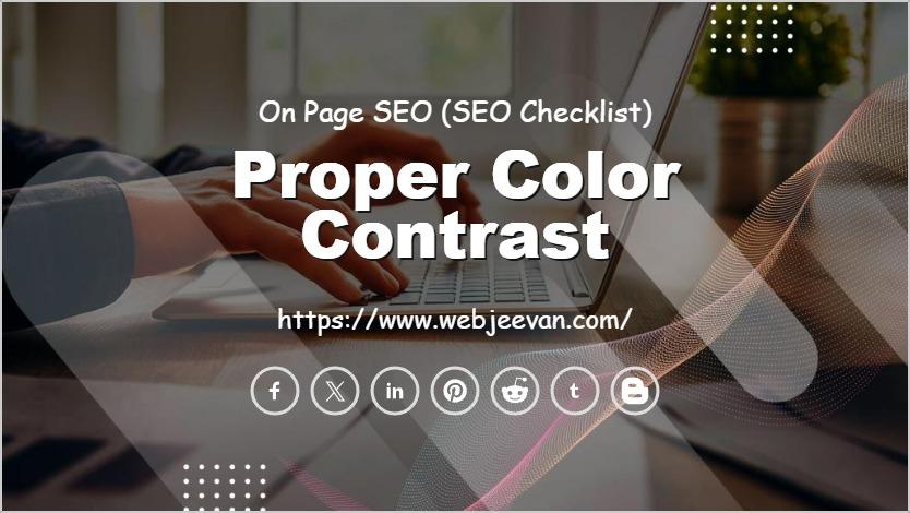 Proper Color Contrast