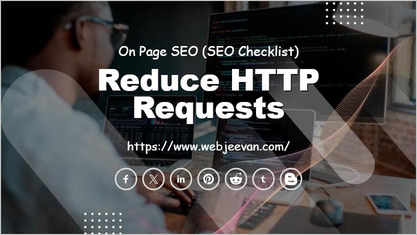Reduce HTTP Requests