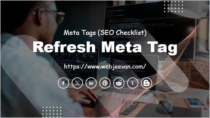 Refresh Meta Tag