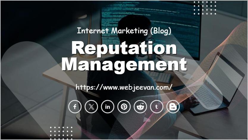 Reputation Management