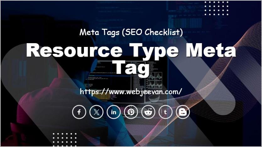 Resource Type Meta Tag