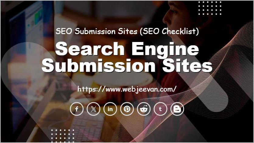 Search Engine Submission Sites