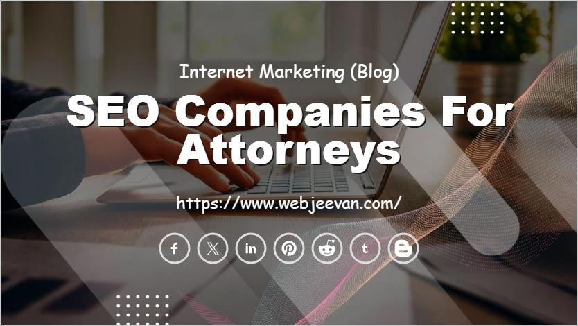 SEO Companies for Attorneys