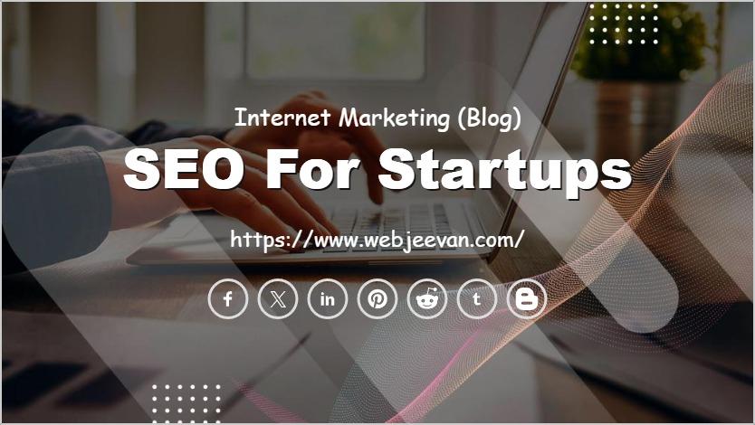SEO for Startups