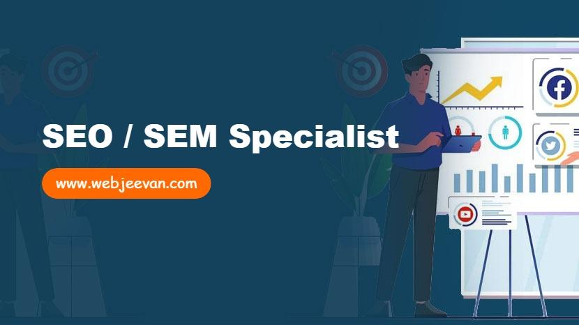 SEO / SEM Specialist