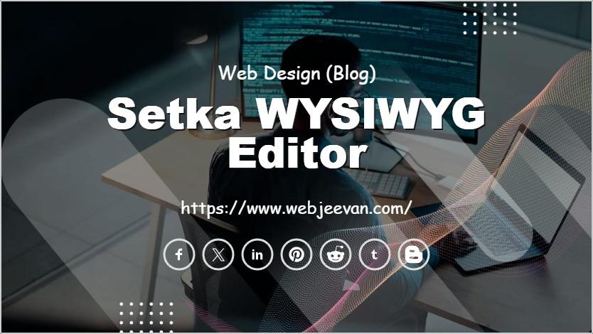 Setka WYSIWYG Editor