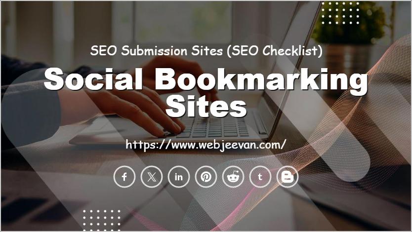 Social Bookmarking Sites
