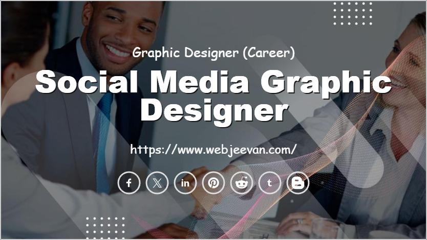 Social Media Graphic Designer