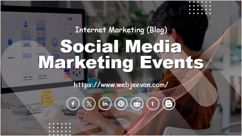 Social Media Marketing Events