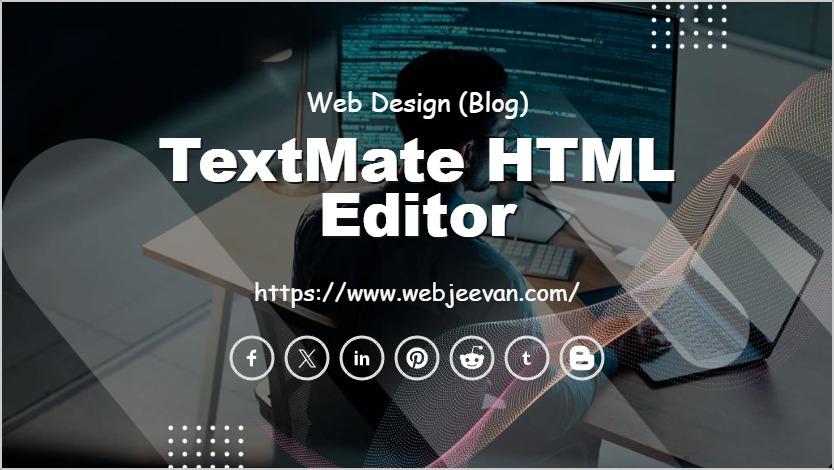 TextMate HTML Editor
