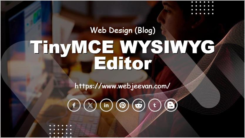 TinyMCE WYSIWYG Editor