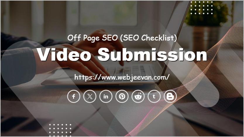 Video Submission