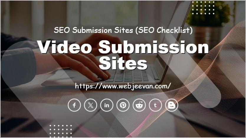 Video Submission Sites