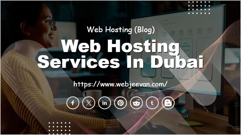 Web Hosting Services in Dubai
