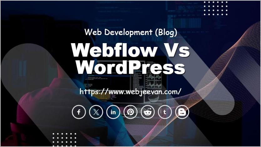 Webflow vs WordPress
