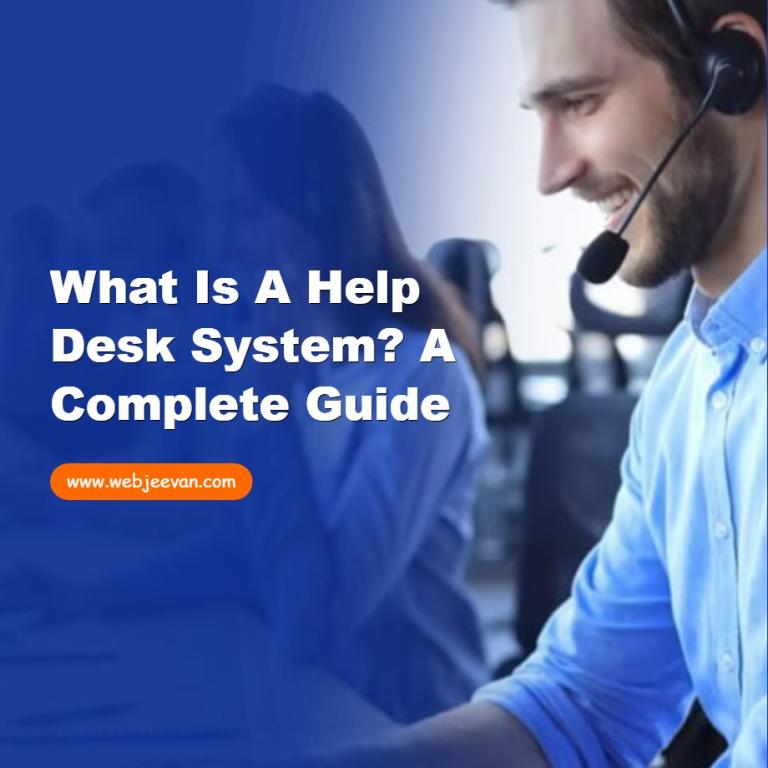 What is a Help Desk System?