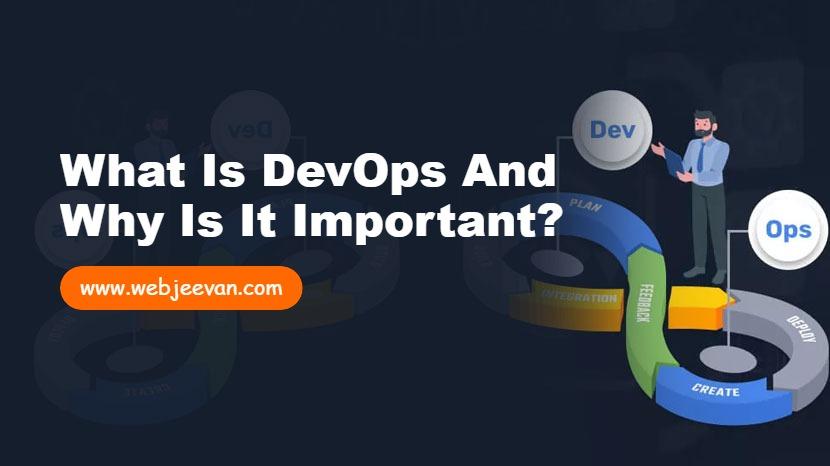 What is DevOps and Why is it Important?