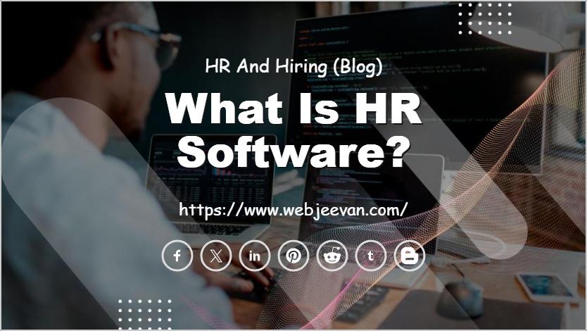 What Is HR Software?