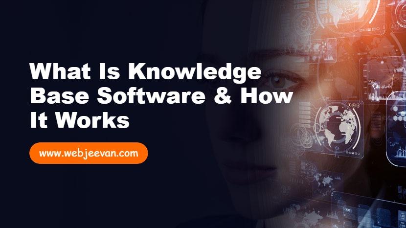 What is Knowledge Base Software & How It Works