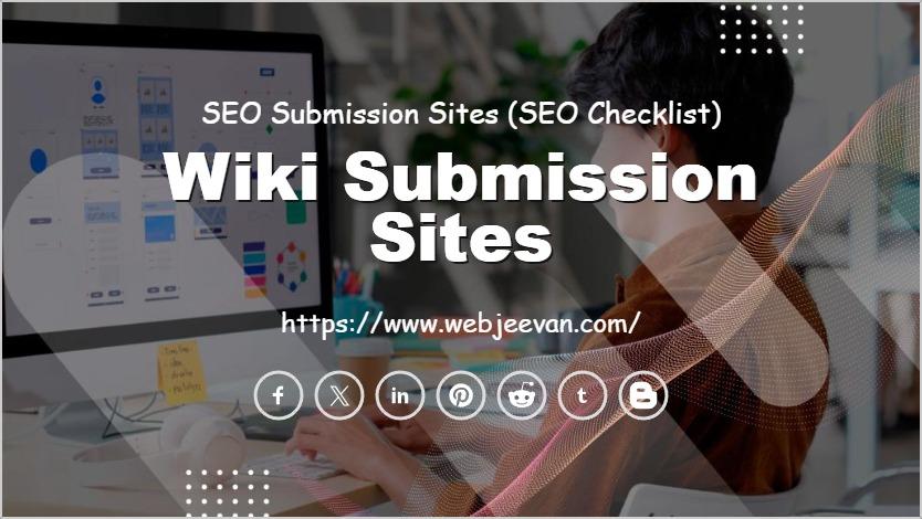 Wiki Submission Sites
