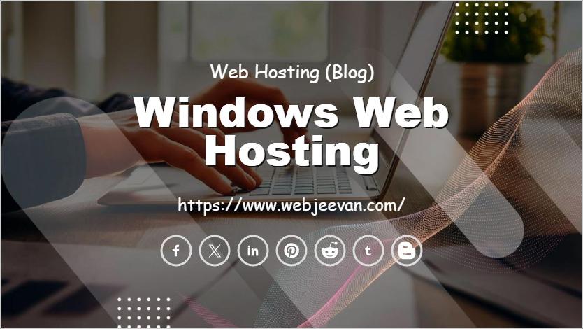 Windows Web Hosting